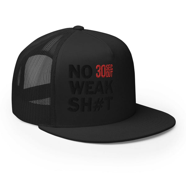 Hat - No Weak Shit (Mesh Flat Bill).