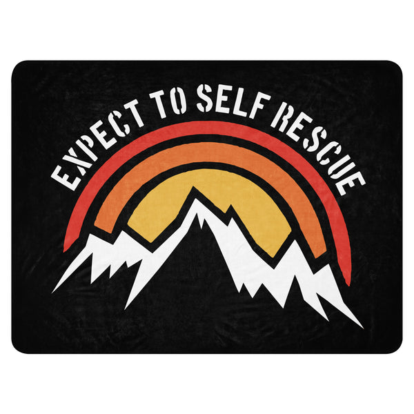 Sherpa Blanket - Expect To Self Rescue