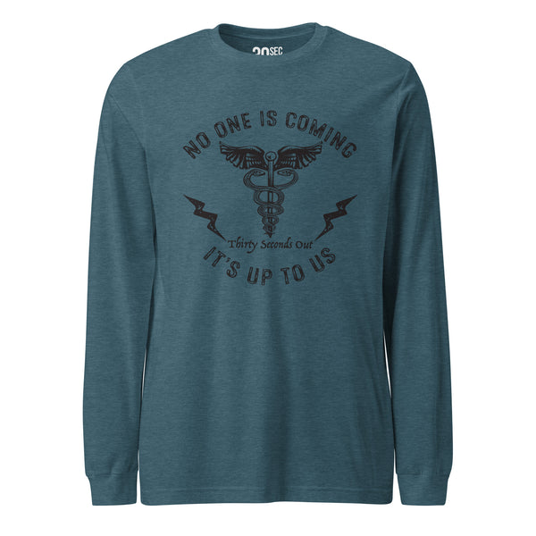 Long Sleeve Tee -  No One Is Coming (Medic).