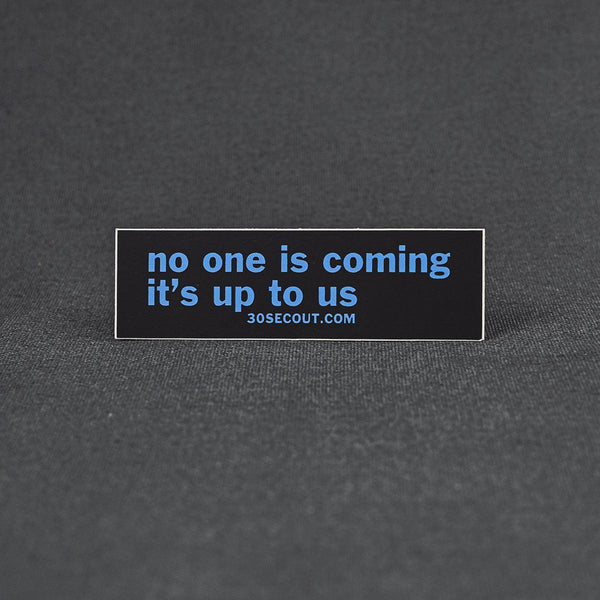 Sticker - No One Is Coming Black/Blue (Cellar)