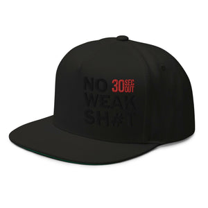 Hat - No Weak Shit (Solid Flat Bill).