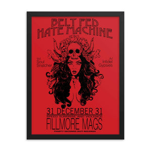 Framed Print - Belt Fed Hate Machine - Thirty Seconds Out