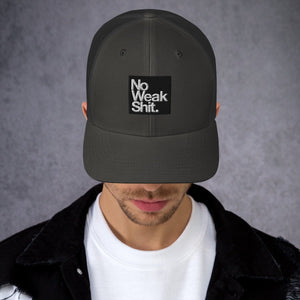 Trucker Hat - No Weak Shit - Thirty Seconds Out