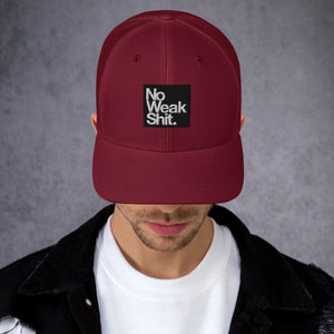 Trucker Hat - No Weak Shit - Thirty Seconds Out