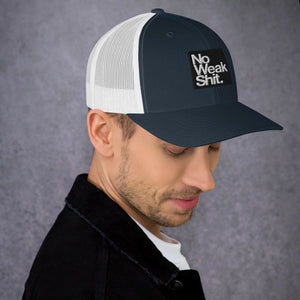 Trucker Hat - No Weak Shit - Thirty Seconds Out